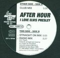 After Hour I Love Elvis Presley Vinyl Single 12inch NEAR MINT House Nation