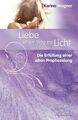 Karina Wagner | Liebe ist der Weg ins Licht | Buch | Deutsch (2011) | 144 S.