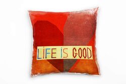 Abstrakt, Herz, das Leben ist Gut, rot Deko Kissen 40x40cm für Couch Sofa Lounge