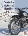 Deutsche Motorrad-Klassiker der 50er Jahre von Jürgen Ga... | Buch | Zustand gut