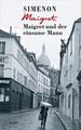 Maigret und der einsame Mann (Georges Simenon: Maigret) Simenon, Georges und Bär