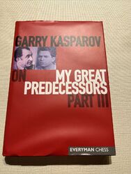 Garry Kasparov On My Great Predecesors Pt III 3 Hardcover Everyman Schachbuch