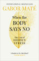 When the Body Says No | Gabor Maté | 2019 | englisch