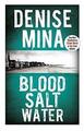 Blood, Salt, Water (Alex Morrow 5), Mina, Denise, Acceptable Book