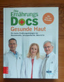 Die Ernährungs-Docs - Gesunde Haut von Anne Fleck (2019, Gebundene Ausgabe)