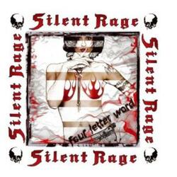 Silent Rage - Four Letter Word POCKETFUL WHITE TIGER CD NEU
