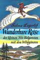 Wunderbare Reise des kleinen Nils Holgersson mit den Wil... | Buch | Zustand gut