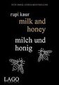 milk and honey - milch und honig von Kaur, Rupi | Buch | Zustand gut