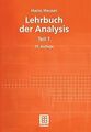 Lehrbuch der Analysis, Teil 1 von Heuser, Harro | Buch | Zustand gut