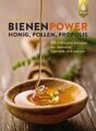 Bienenpower - Honig, Pollen, Propolis