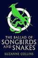 The Hunger Games: The Ballad of Songbirds and Snakes von... | Buch | Zustand gut