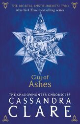 The Mortal Instruments 2: City of Ashes Cassandra Clare