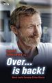 Over... is back! Neue coole Comedy-Crime-Storys. Stickelbroeck, Klaus und Peter 