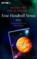 Eine Handvoll Venus: Meisterwerk der Science Fiction - Roman Meisterwerk der Sci