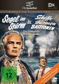 Segel im Sturm & Schiffe stürmen Bastionen - Kino-Zweiteiler (DEFA Filmjuwelen)