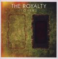 THE ROYALTY - LOVERS - Neues CD-Album - i4z