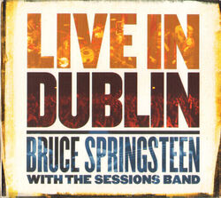 2xCD Bruce Springsteen With The Sessions Band Live In Dublin Columbia