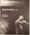 Nigel Kennedy on Tour. This way for everything. Witte, Michael: