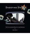 Shooting Stars: The Film Lover's Guide to Los Angeles, Serge Rocco