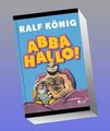 ABBA HALLO! Ralf König