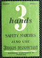Streichholzschachtel Etikett Sicherheitsstreichhölzer 3 Hände Desinfektionsmittel ML614