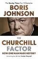 The Churchill Factor: How One Man Made History by Johnson, Boris 144478305X