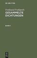 Ferdinand Freiligrath: Gesammelte Dichtungen. Band 1 | Buch | 9783112378458