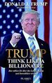 Trump: Think like a Billionaire: Das sollten Sie üb... | Buch | Zustand sehr gut