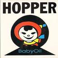 Hopper Babyoil 10" Vinyl UK beschädigte Ware 1994 mit Babyöl-Applikator