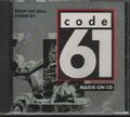 CODE 61 CD - SINGLE DROP THE DEAL Remix - 1989  / SEHR GUT #H34#