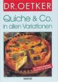 Quiche und Co. In allen Variationen. | Buch | Zustand sehr gut