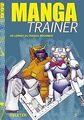 Manga Trainer 03 | Buch | Zustand sehr gut