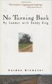 NO TURNING BACK: My Summer with Daddy King by BREWSTER 1570757283 FREE Shipping