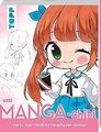Manga. Chibi: Step by Step niedliche Mangafiguren z... | Buch | Zustand sehr gut