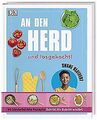 An den Herd und losgekocht!: 40 kinderleichte Rezepte Sc... | Buch | Zustand gut