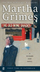 The Old Wine Shades Paperback Martha Grimes