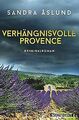 Verhängnisvolle Provence (Hannah Richter, Band 3) von Ås... | Buch | Zustand gut