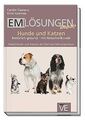 EM Lösungen kompakt Hunde und Katzen: Natürlich ges... | Buch | Zustand sehr gut