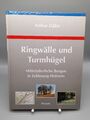 Ringwälle und Turmhügel - Mittelalterliche Burgen in Schleswig-Holstein - Dähn