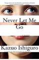 Never Let Me Go; Vintage International - 1400078776, paperback, Kazuo Ishiguro