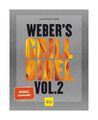 Weber's Grillbibel - Bd.2 von Jamie Purviance