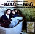 The Mama's & The Papa's - If You Can Believe Your Eyes And Ears LP '