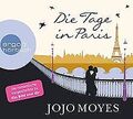 Die Tage in Paris von Moyes, Jojo | Buch | Zustand sehr gut