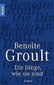 Die Dinge wie sie sind von Benoîte Groult | Buch | Zustand gut