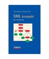 XML kompakt: Mit Checklisten, Sascha Groß, Thilo Rottach