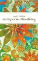 Ein Tag wie ein Schmetterling von Vahldiek, Carola | Buch | Zustand sehr gut