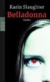 Belladonna von Slaughter, Karin | Buch | Zustand sehr gut