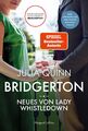 Bridgerton - Neues von Lady Whistledown Julia Quinn