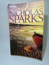 Du bist nie allein: Roman von Sparks, Nicholas | Buch | Zustand Gut