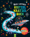 Mia Steingräber / Mein lustiges Kritzel-Kratzel-Buch